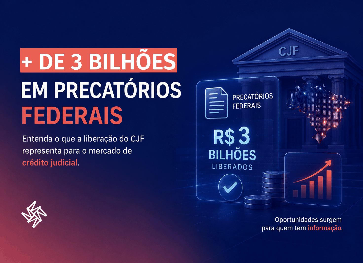 Mais de R$ 3 bilhões em precatórios federais: o que a liberação do CJF representa para o mercado